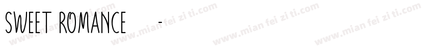 Sweet Romance字体字体转换